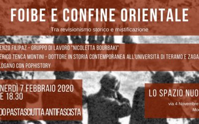 Foibe e confine orientale. Dibattito e pastasciutta antifascista